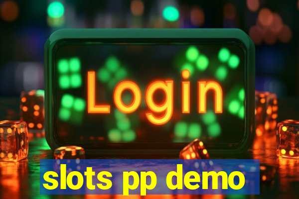 slots pp demo