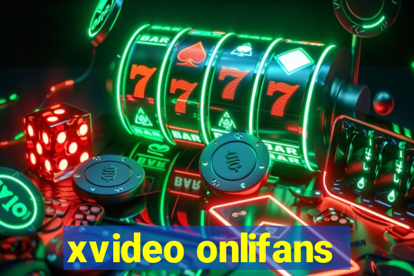 xvideo onlifans