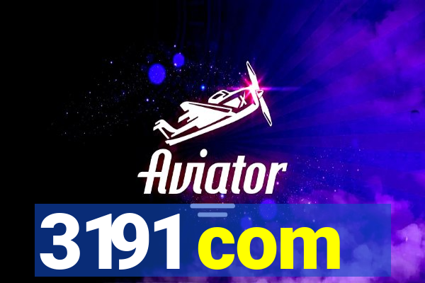 3191 com