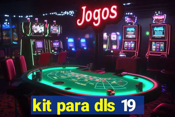 kit para dls 19