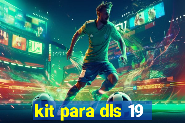 kit para dls 19