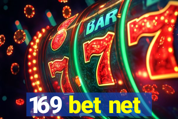 169 bet net