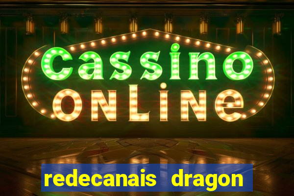 redecanais dragon ball diamond