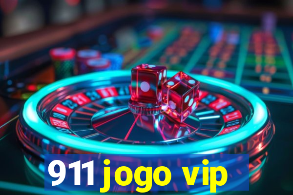 911 jogo vip