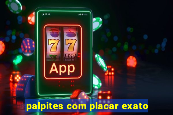 palpites com placar exato