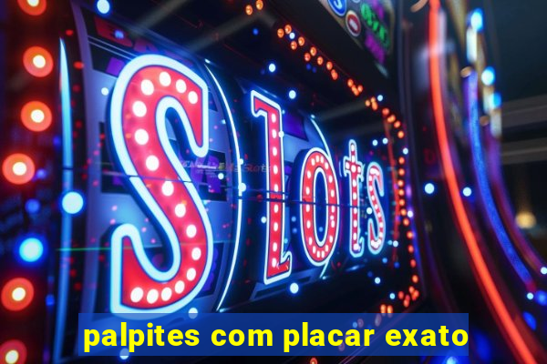 palpites com placar exato