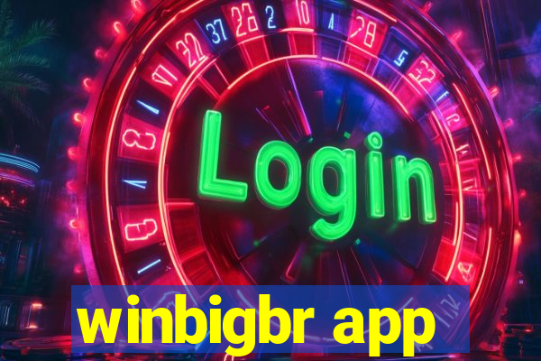 winbigbr app
