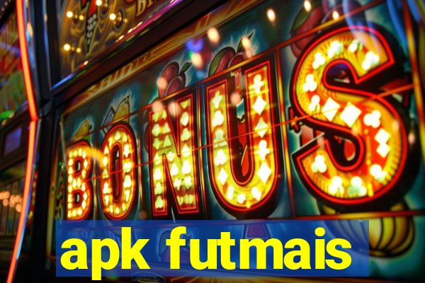 apk futmais