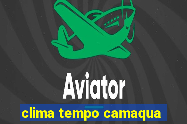 clima tempo camaqua