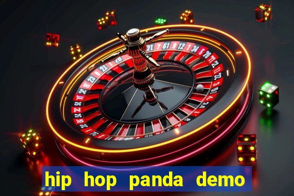 hip hop panda demo hip hop