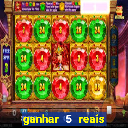 ganhar 5 reais agora pix