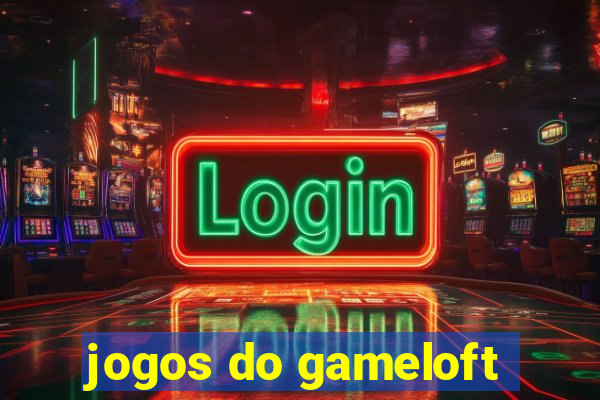 jogos do gameloft