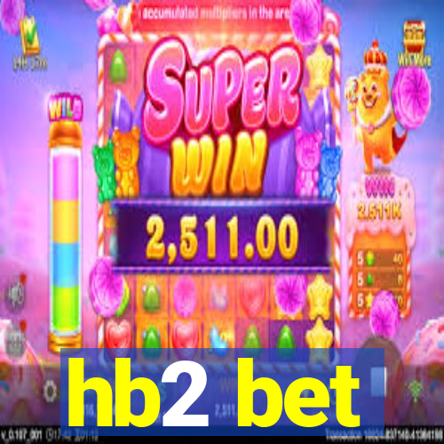 hb2 bet