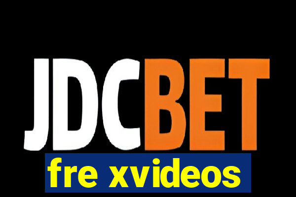 fre xvideos