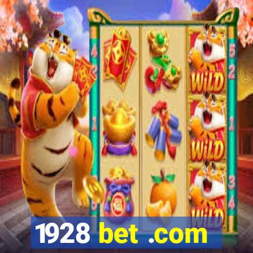 1928 bet .com