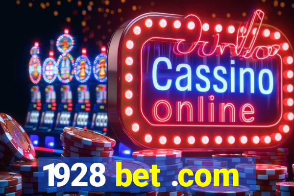 1928 bet .com