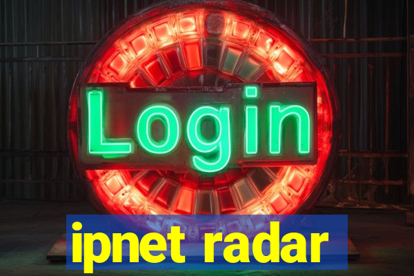 ipnet radar