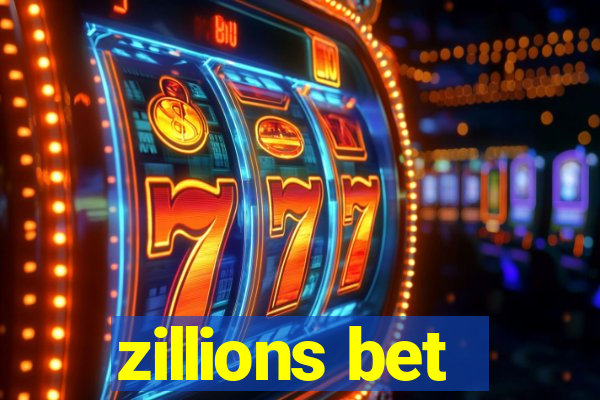 zillions bet