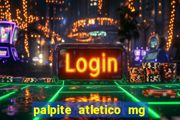 palpite atletico mg x botafogo
