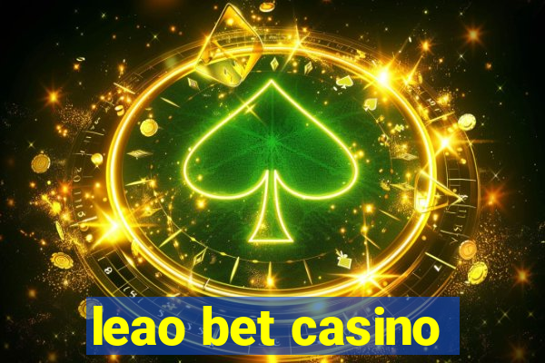 leao bet casino