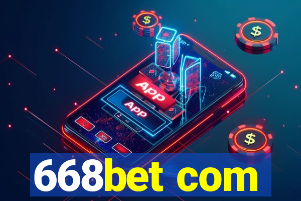 668bet com