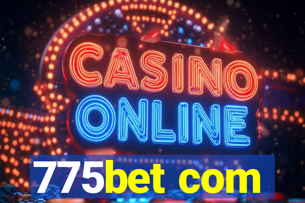 775bet com