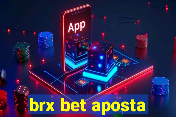 brx bet aposta