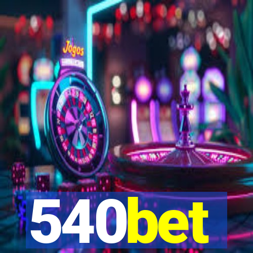 540bet