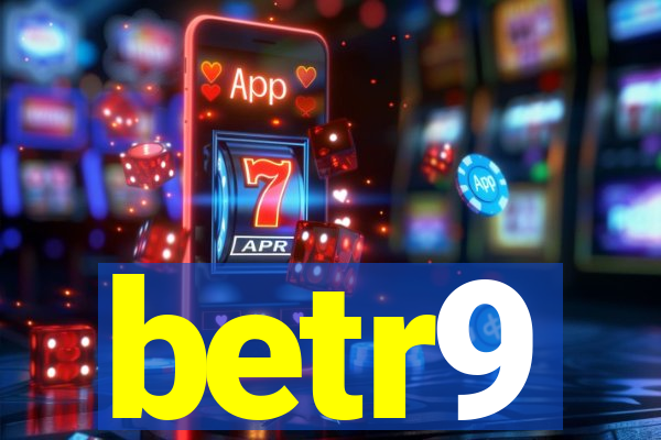 betr9