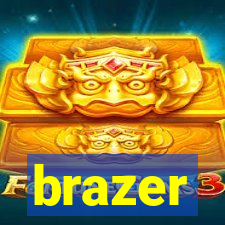 brazer