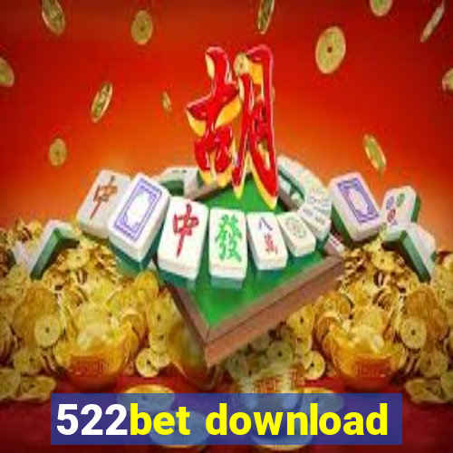 522bet download