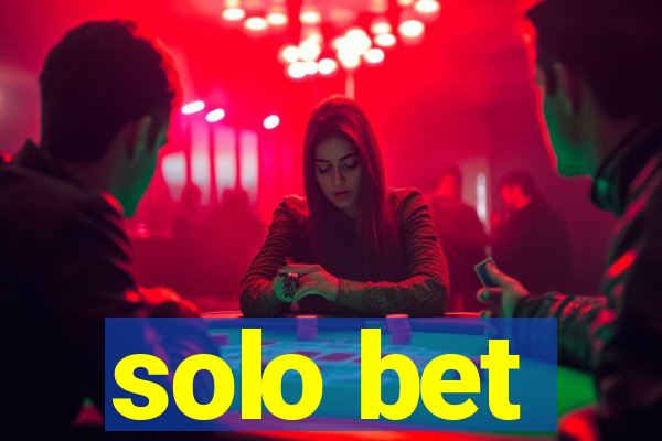 solo bet