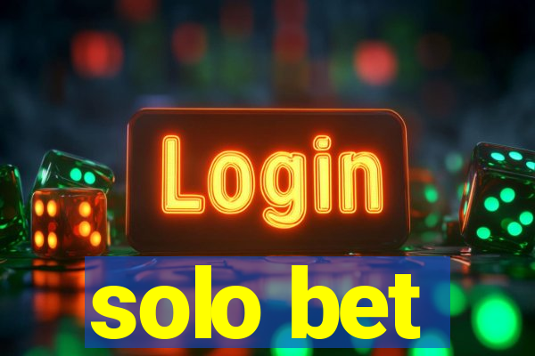 solo bet