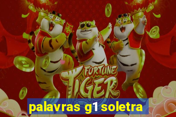 palavras g1 soletra