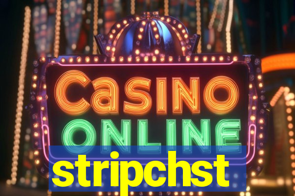 stripchst