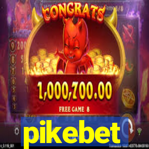 pikebet
