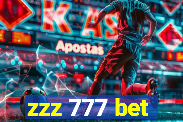 zzz 777 bet