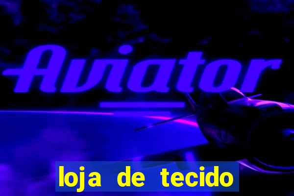 loja de tecido zona sul porto alegre