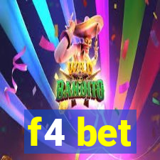 f4 bet