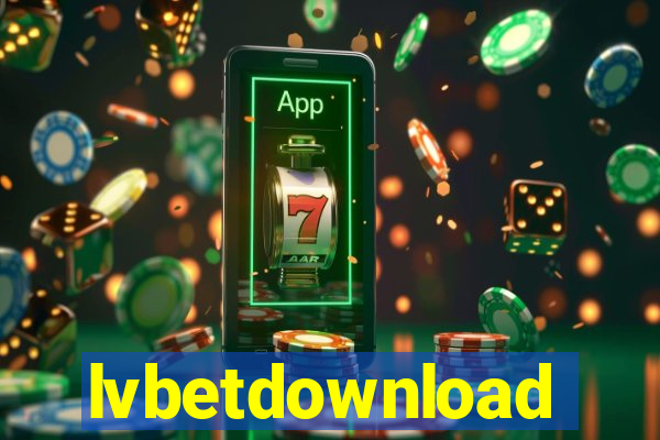 lvbetdownload