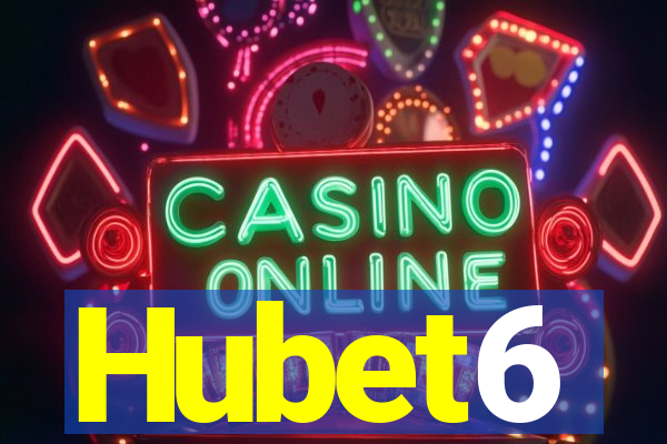 Hubet6