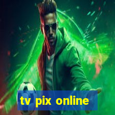 tv pix online