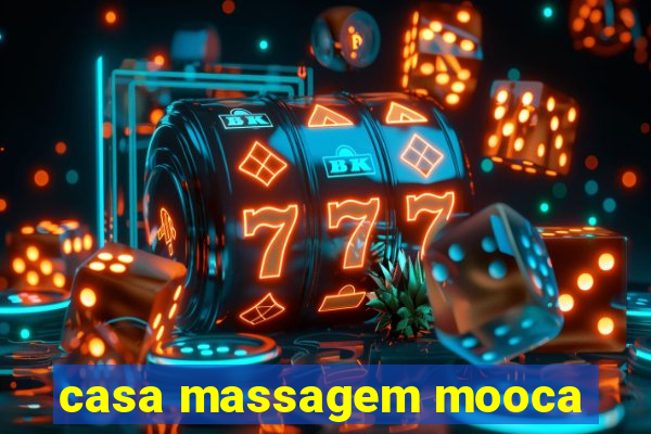 casa massagem mooca