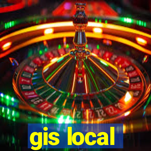 gis local