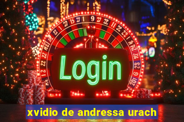 xvidio de andressa urach
