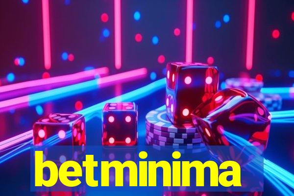 betminima