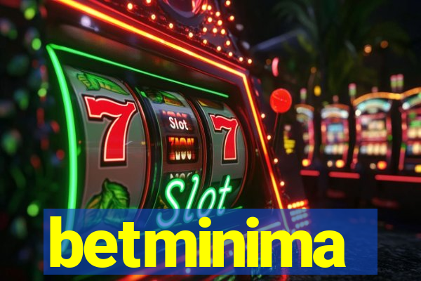 betminima