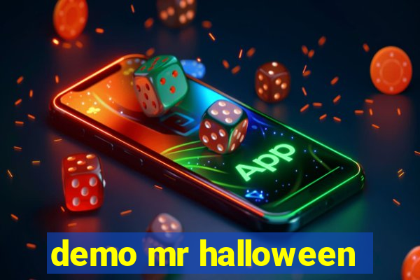 demo mr halloween