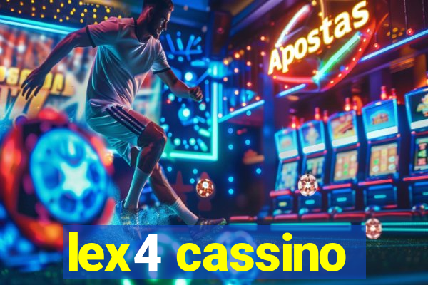 lex4 cassino