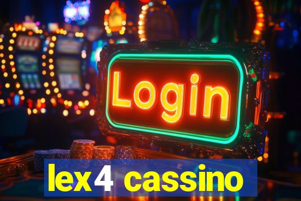 lex4 cassino